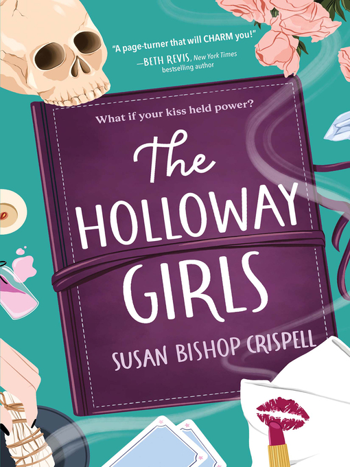 Title details for The Holloway Girls by Susan Bishop Crispell - Available